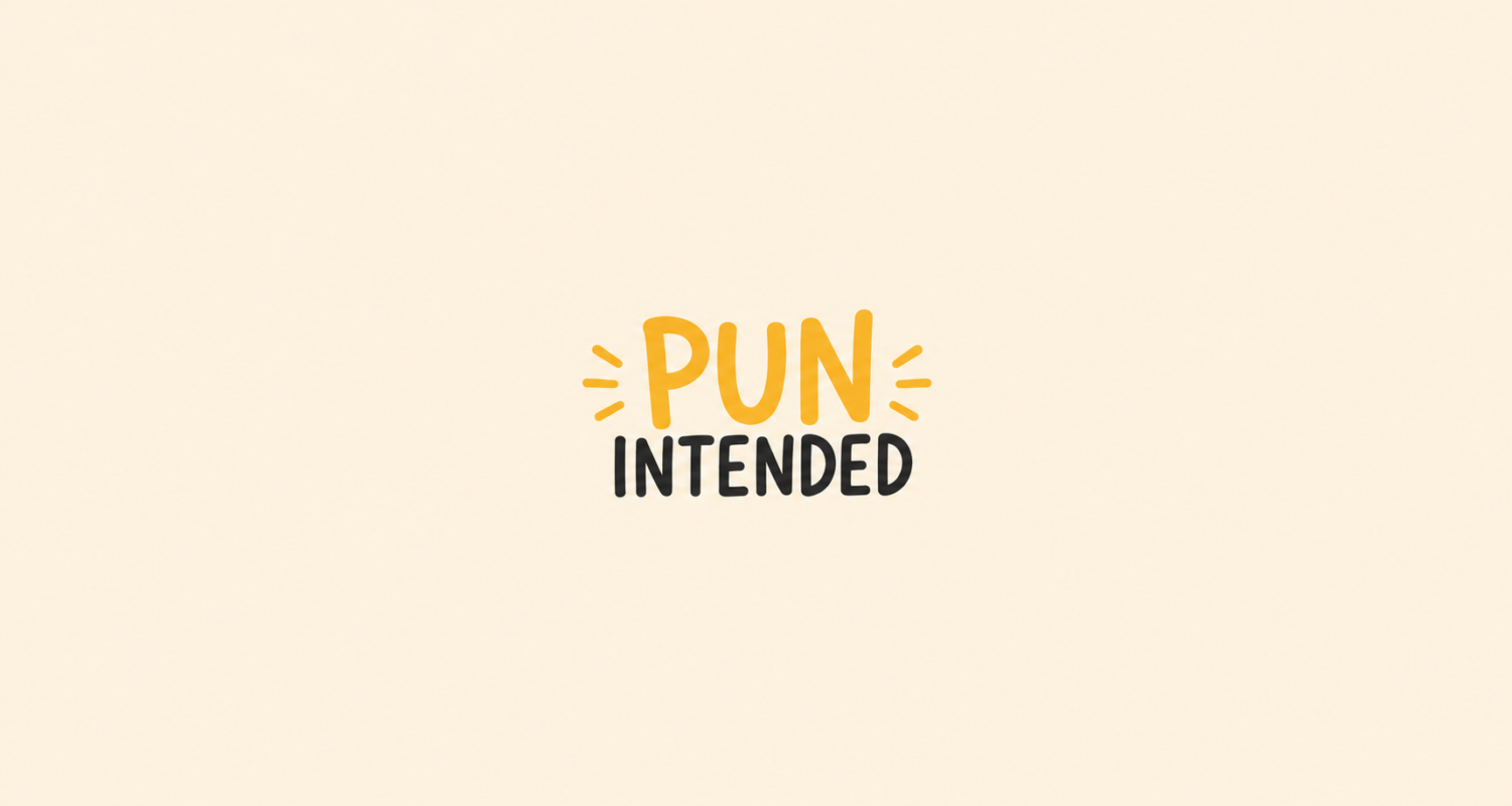 Puns? Yes please!