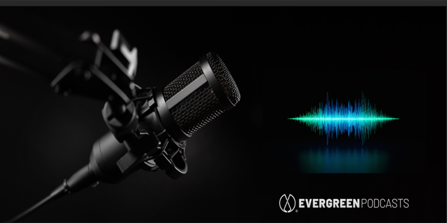 The Benefits of a Branded Podcast
