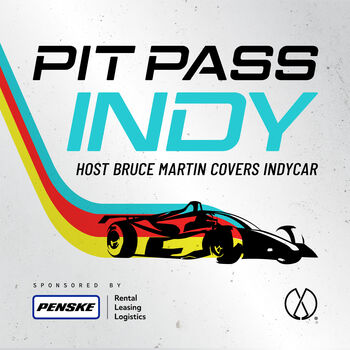 Pit Pass Indy Podcast